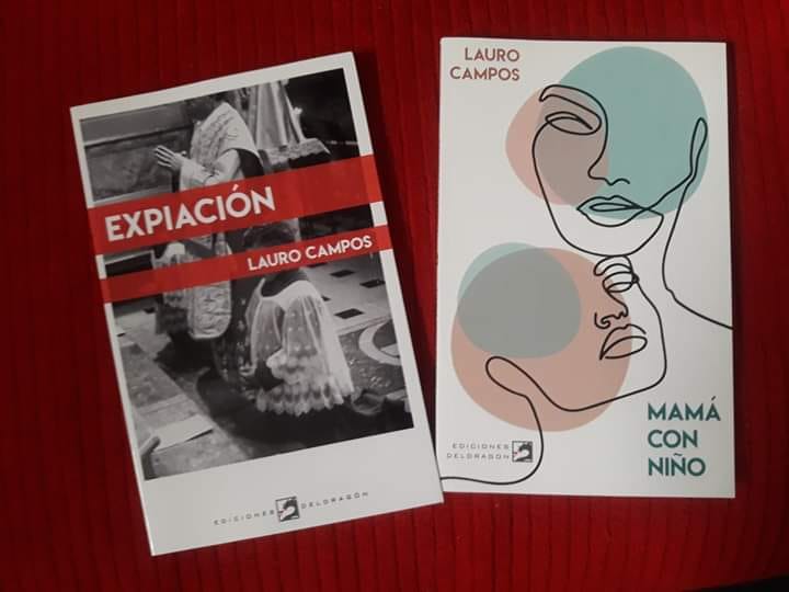 El actor Lauro Campos presenta sus dos libros de novela en Teatro Odiseo