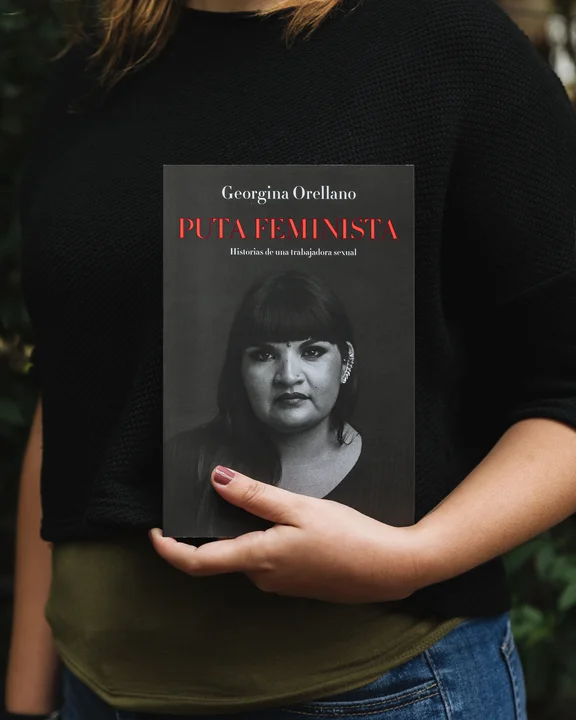 Georgina Orellano: "Las trabajadoras sexuales que venimos de sectores populares somos las más criminalizadas"