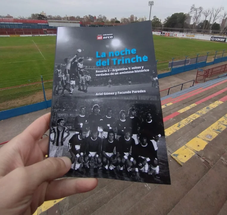 Se presenta La noche del Trinche, libro sobre la victoria de Rosario ante Argentina