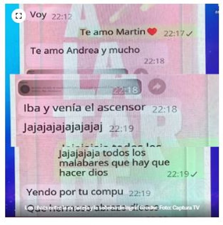 Los mensajes con los que Ingrid Grudke comprobó la infidelidad del marido con su sobrina